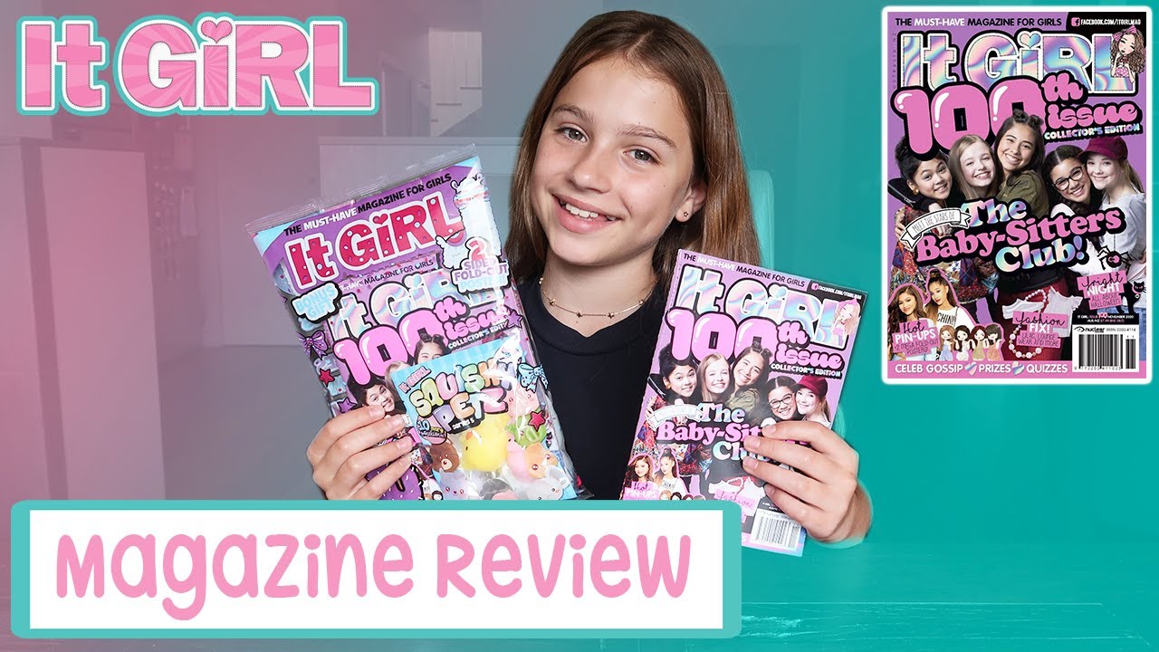 100th Issue Of It Girl Magazine November Youtube