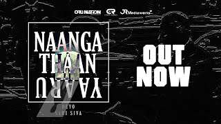 Naanga Thaan Yaaru | @Deyomusic  X Sahi Siva | Official Music Video (2020) | screenshot 5