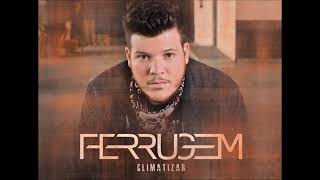 💕 Tomando Coragem - Ferrugem 💕