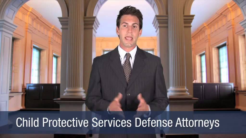Child Protective Services Defense Attorneys LawInfo YouTube