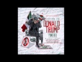 Yung Blu - Letter To Donald Trump (2015)