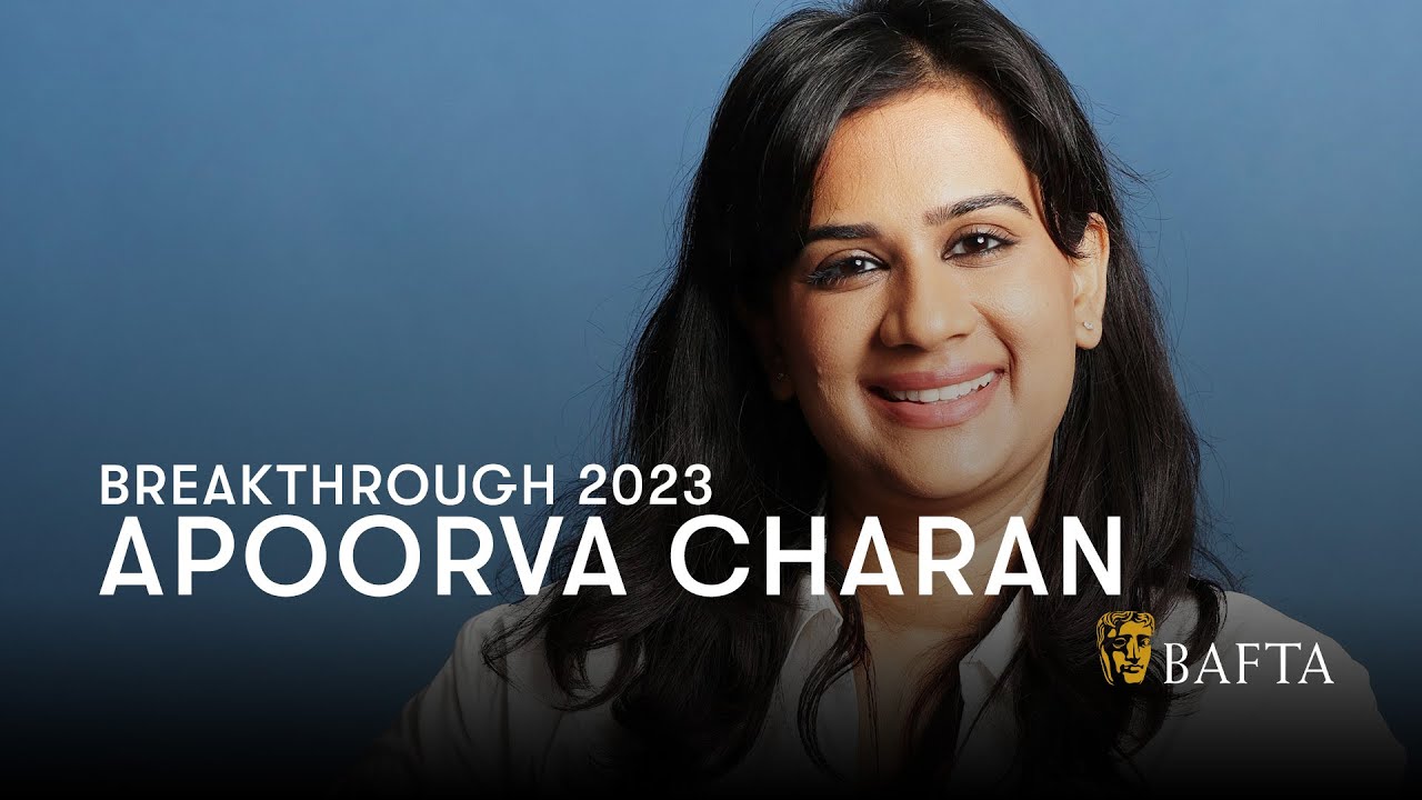 Apoorva Charan | BAFTA Breakthrough USA 2023