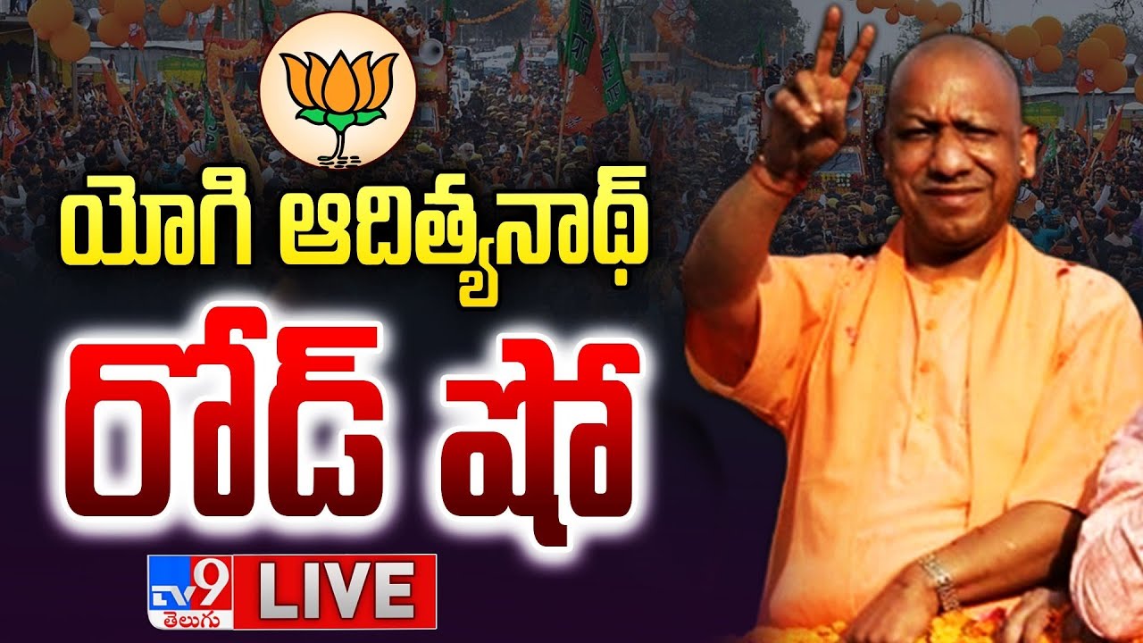 LIVE: UP CM Yogi Adityanath Election Campaign @ Goshamahal -TV9 - YouTube