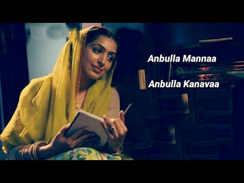 Anbulla Manna Anbulla Kanava.. Tamil WhatsApp Status/Tamil Love Status/ Tamil Female WhatsApp Status