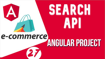 Angular project tutorial #27 Search product API | Angular E-commerce Project