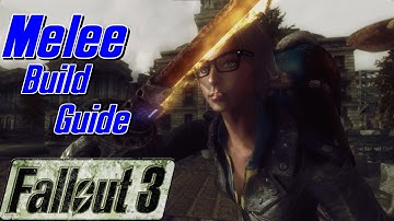 Simple Easy Melee build: Fallout 3