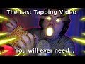 ASMR The Last FAST And AGGRESSIVE TAPPING Video You Will Ever Need No Talking 
