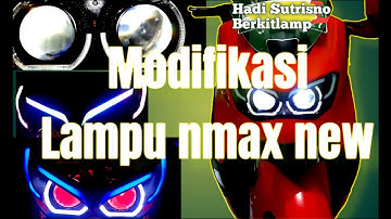 MODIF GANTENG HEADLAMP NMAX NEW DENGAN PROJIE BILED WST GEN 2 DAN ALIS RGB