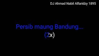 kuburan - we will stay behind you Persib Bandung lyrics electronic and karaoke