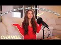 HOW TO DEAL WITH CHANGE &amp; LIFE TRANSITIONS | handling stress, detachment, ways to find acceptance