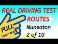 NUNEATON Driving Test Routes - Real Test Route - Full Commentary - 2 of 10 @Driving Test Wizard