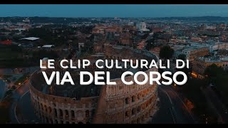 I Video Culturali Di Via Del Corso Trailer