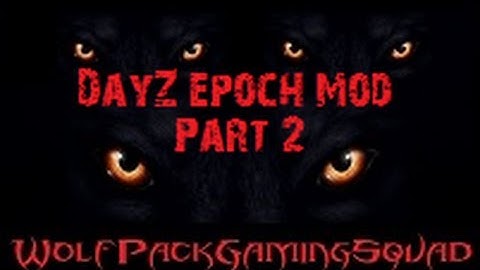 ARMA 2: DayZ Epoch Mod~Part 2~ Dirty Trader City Bandits w/ Vancouver Dave