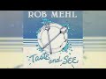 Rob Mehl - Taste And See (Full Album, 1980, Hawaiian AOR)