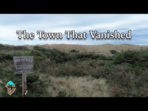 The Town That Fell Into the Sea - A Visit to Bayocean, Oregon