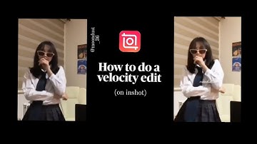 How to do a velocity edit on inshot | @moondust_36 | #tutorial#inshot#edit 