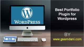 Best Portfolio Plugin for WordPress - Gsamdani.com