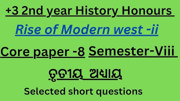 4th Semester History Honours core papr-8.    Selected short questions and answers #History& History