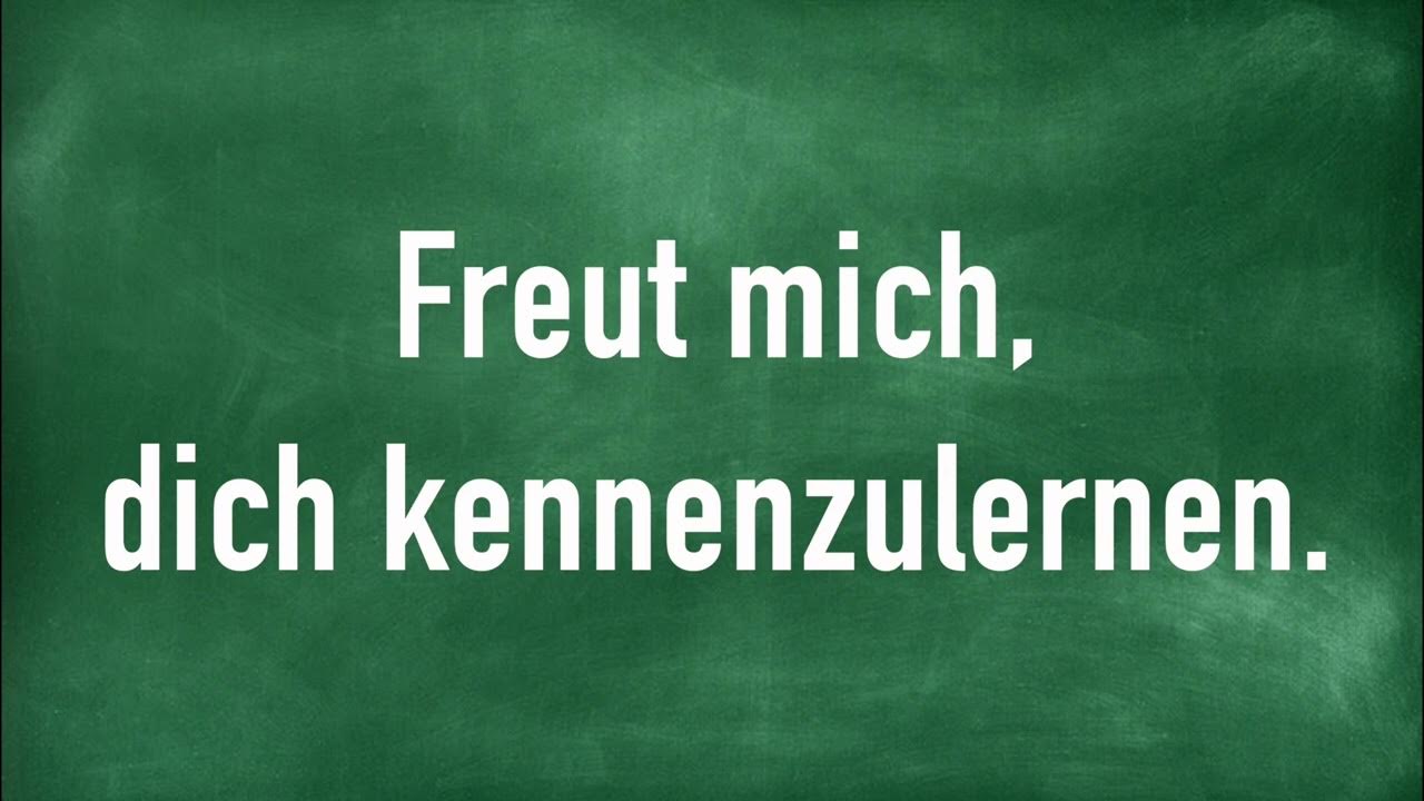 Ich Freue Mich Dich Kennenzulernen Auf Französisch Freut mich, dich kennenzulernen. - YouTube