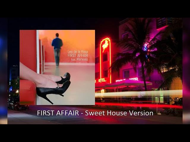 Leo de la Rosa feat. Maneela - First Affair