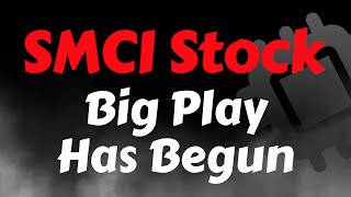 SMCI Stock Analysis | Big Play Has Begun | Super Micro Computer