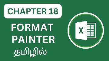 Excel Uncovered Chapter 18: Excel Format Painter Copy Styles Like a Pro!