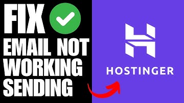 Hostinger Email Not Working/Sending Recieving How To Fix