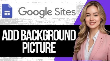 How to Add a Background Picture in Google Sites
