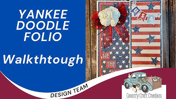 Updated YANKEE DOODLE FOLIO WALKTHROUGH
