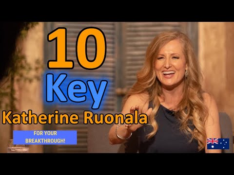 Katherine Ruonala (Secrets) -10 Keys For Your Breakthrough