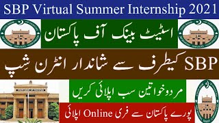 State Bank of Pakistan SBP Virtual Summer Internship Program 2021