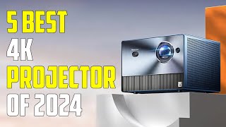 5 Best 4K Projectors 2024 | Best 4K Projector 2024