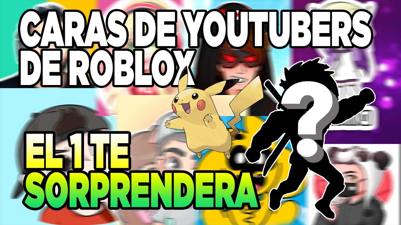 caras-de-youtubers-de-roblox-youtube