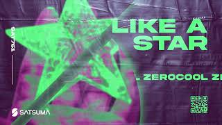 ZEROCOOL - Like A Star