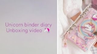 New Unicorn Binder Diary Unboxing 