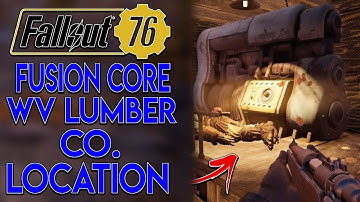 Fallout 76 Fusion Core Guide - WV Lumber Co.