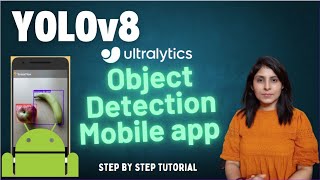 Object detection app using YOLOv8 and Android