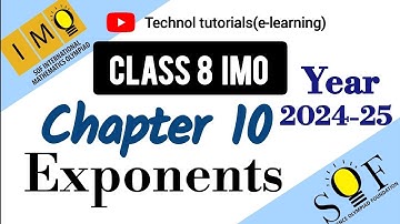 Class 8 IMO | CHAPTER 10: Exponents | exponents for grade 8 | maths Olympiad | IMO 2024-25