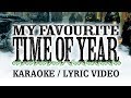 Christmas Karaoke - My Favourite Time of Year - The Florin Street Band Lyric Video