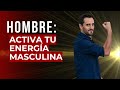 Cómo es un HOMBRE conectado con su Energía Masculina Madura 💥