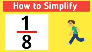 How To Simplify The Fraction 18