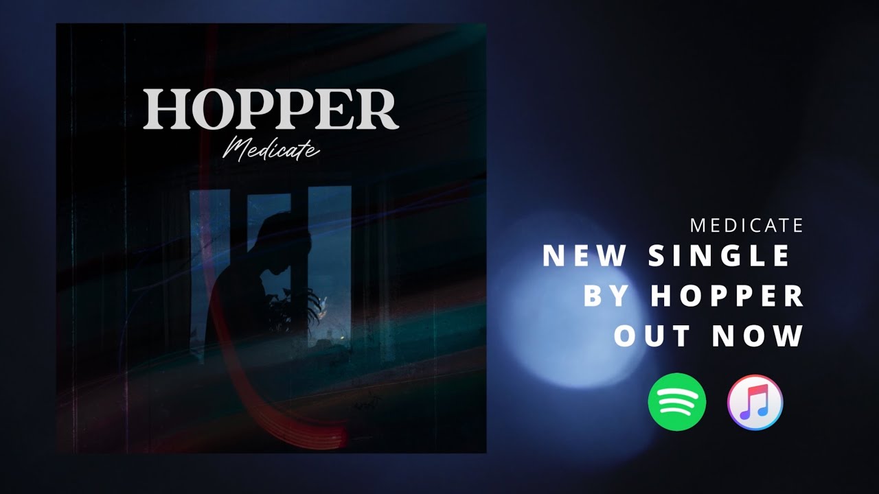 Obejrzyj Medicate by Hopper w YouTube Obejrzyj Medicate by Hopper w YouTube
