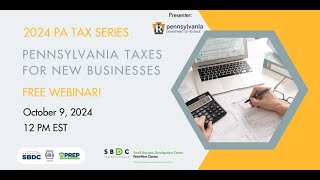 Pennsylvania Taxes for New Businesses