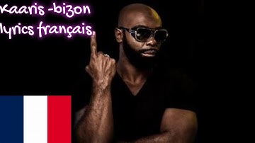 Bizon - kaaris français lyrics