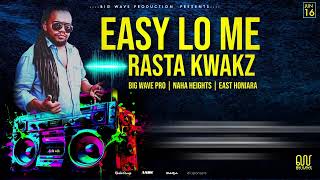 EASY LO ME  - RASTA KWAKZ X PAEVA