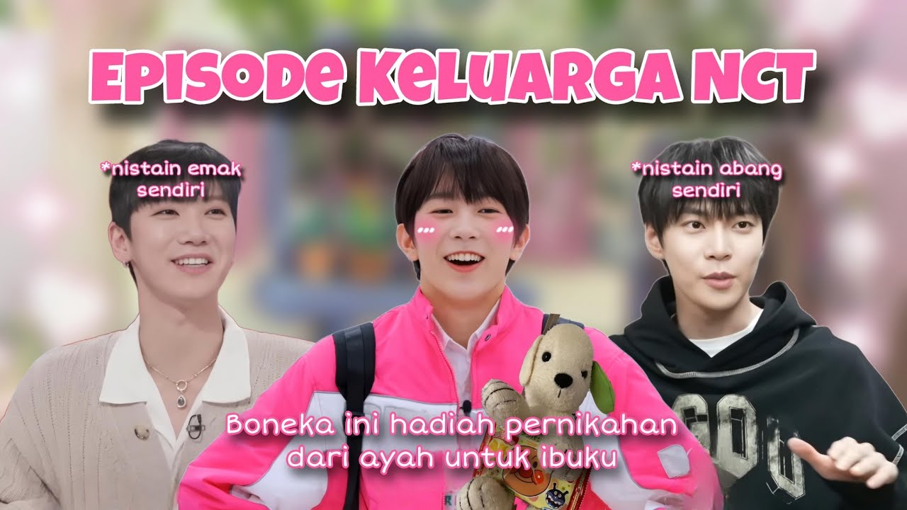 NCT dan Keluarga mereka (Part 2)