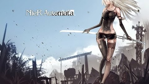#51 NieR: Automata - Ending E - The [E]nd of YoRHa (FINALE)