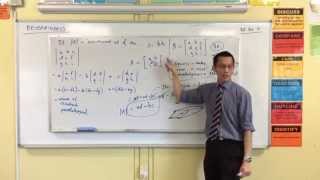 Matrix Determinants (3 of 3: How to Calculate It) Matrix Determinants (3 of 3: How to Calculate It)