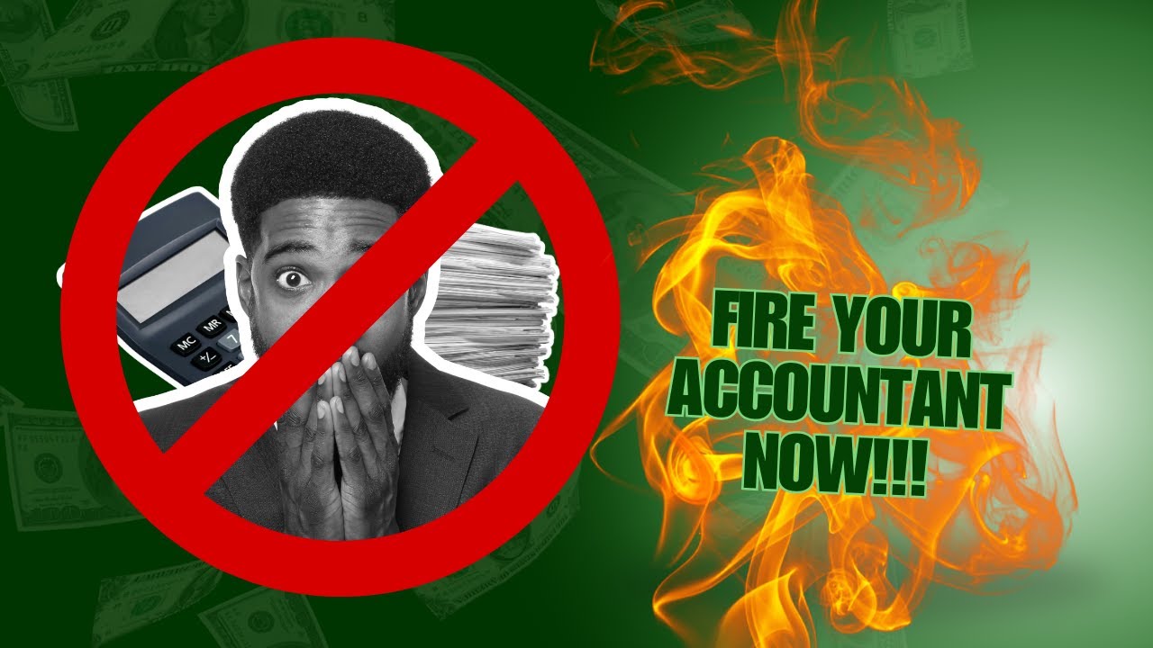 Fire your Accountant Now 🫵