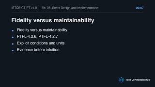 Script Design and Implementation | ISTQB CT-PT v1.0 — Ep. 06